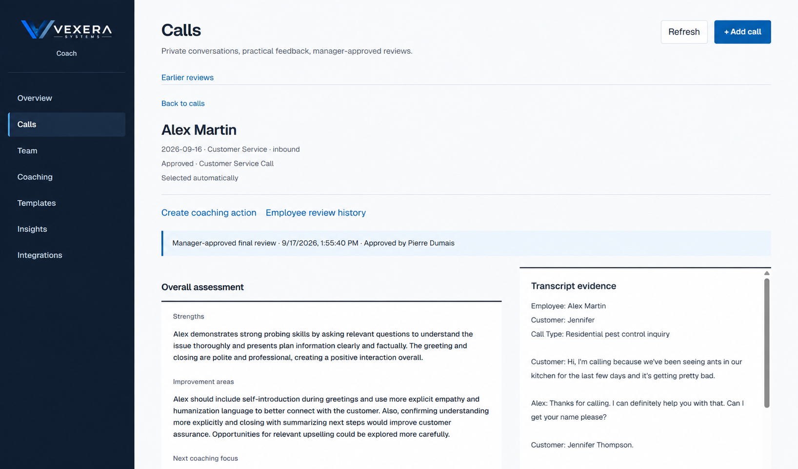 Coach review showing strengths, improvement areas, next coaching focus and a criterion assessment alongside exact transcript evidence, with manager approval recorded above.